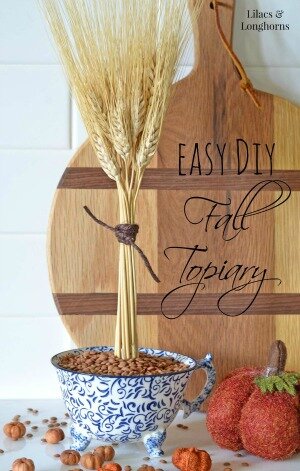 easy diy fall topiary with wheat / Lilacs and Longhorns